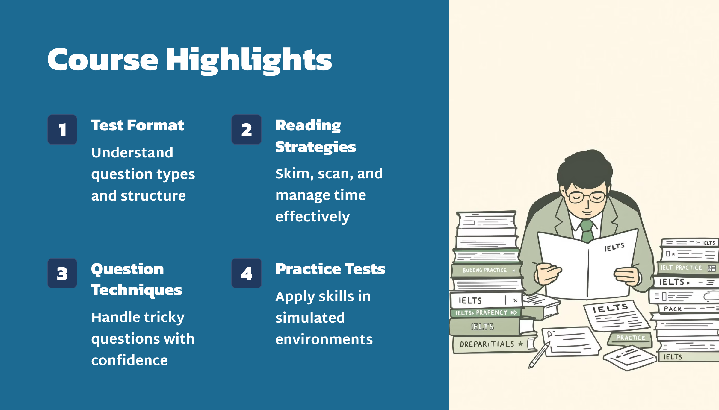 2_Course-Highlights - Mastering IELTS Academic Reading Step-by-step guide to excel in a critical exam section Demystify complex texts, tricky questions, time management Build skills progressively for test success by Lingexam.com