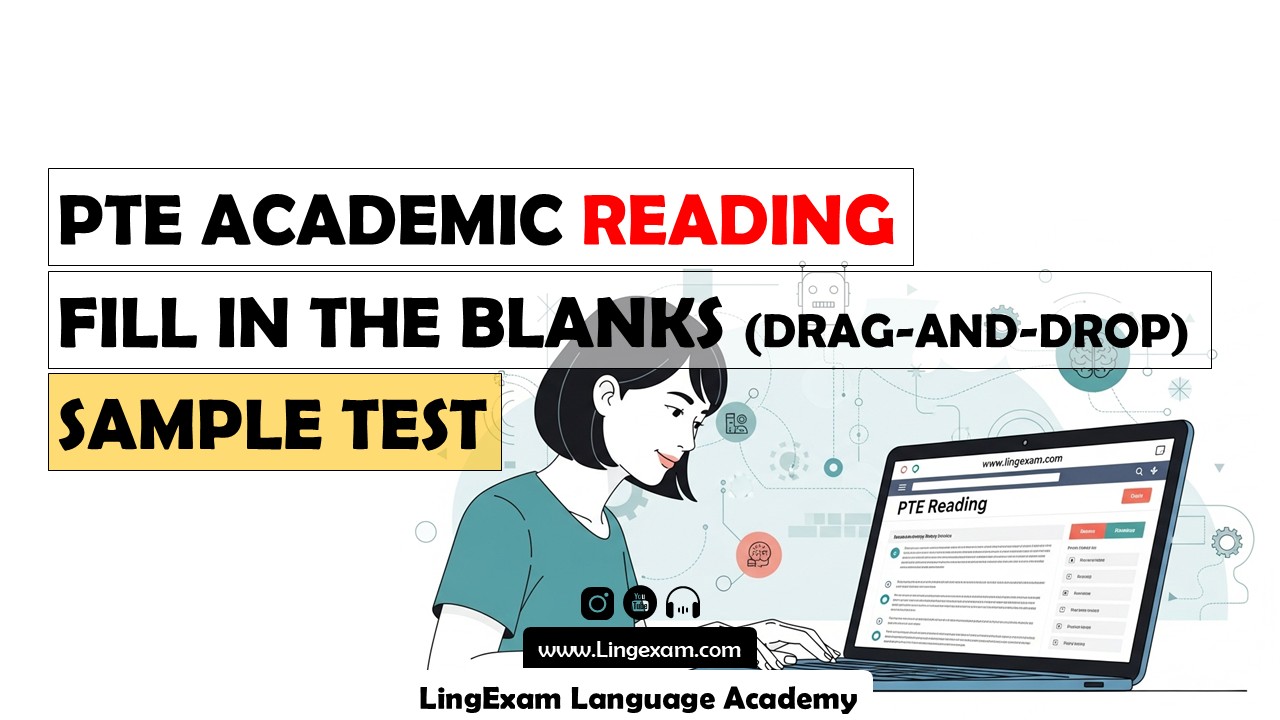 Unlock your PTE Academic reading potential with this ultra-interactive Fill in the Blanks (Drag-and-Drop) tutorial focused on “Artificial Intelligence in Daily Life.” Master every step of the real PTE Academic question type with a comprehensive step-by-step guide, authentic exam-level passage, detailed answer keys, and two interactive practice exercises. Build your advanced academic vocabulary, learn key collocations, and improve your test-taking strategies—all in a visually stunning, mobile-friendly module. Start practicing now and boost your PTE Academic Reading score with expert tips from LingExam Language Academy! - PTE Academic Reading Practice: Fill in the Blanks (Drag-and-Drop) – Artificial Intelligence in Daily Life [Real Exam Level + Interactive Exercises] - LingExam Language Academy - Lingexam.com